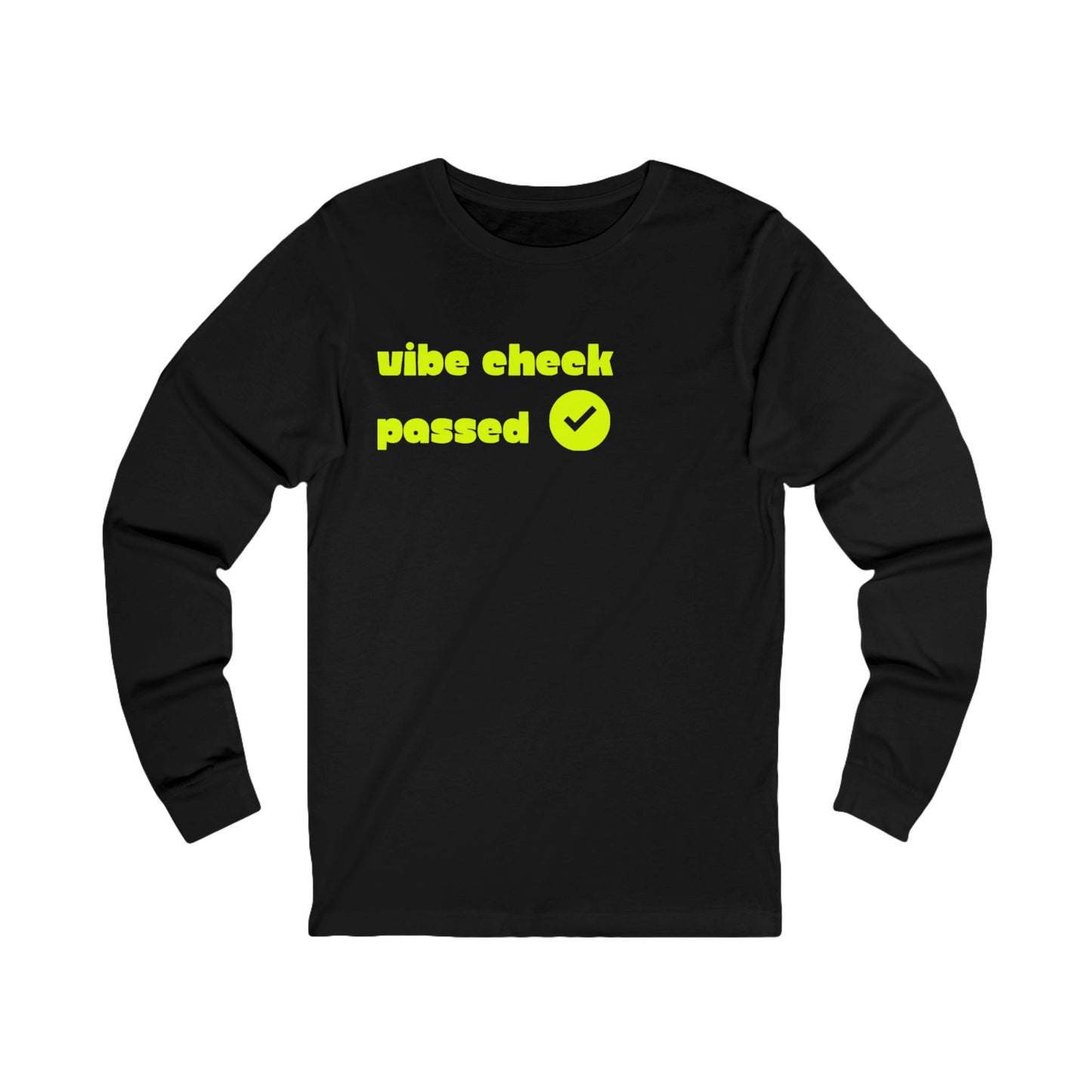 Check the Vibe Long Sleeve Unisex Tee