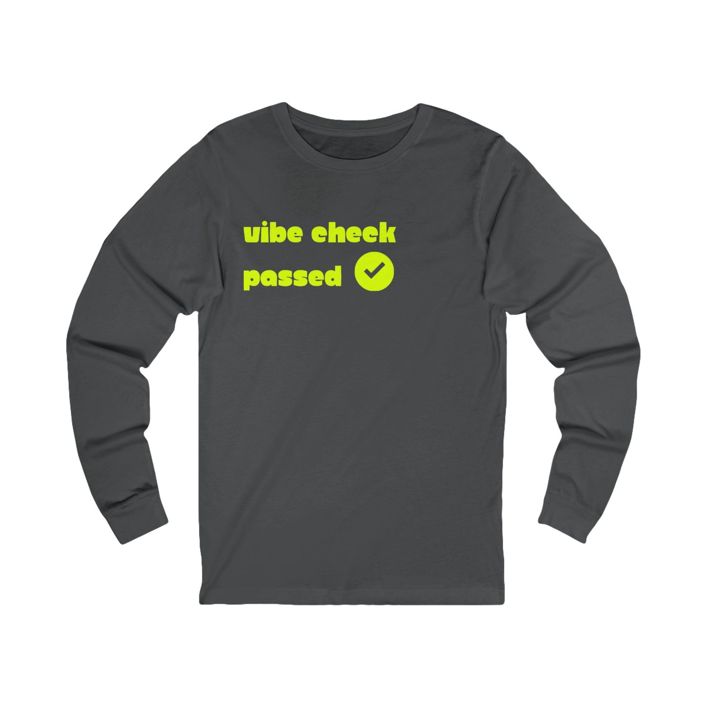 Check the Vibe Long Sleeve Unisex Tee