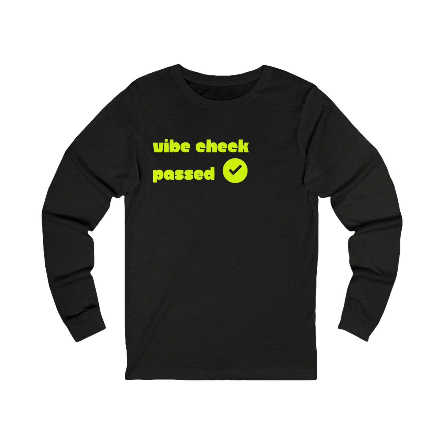 Check the Vibe Long Sleeve Unisex Tee