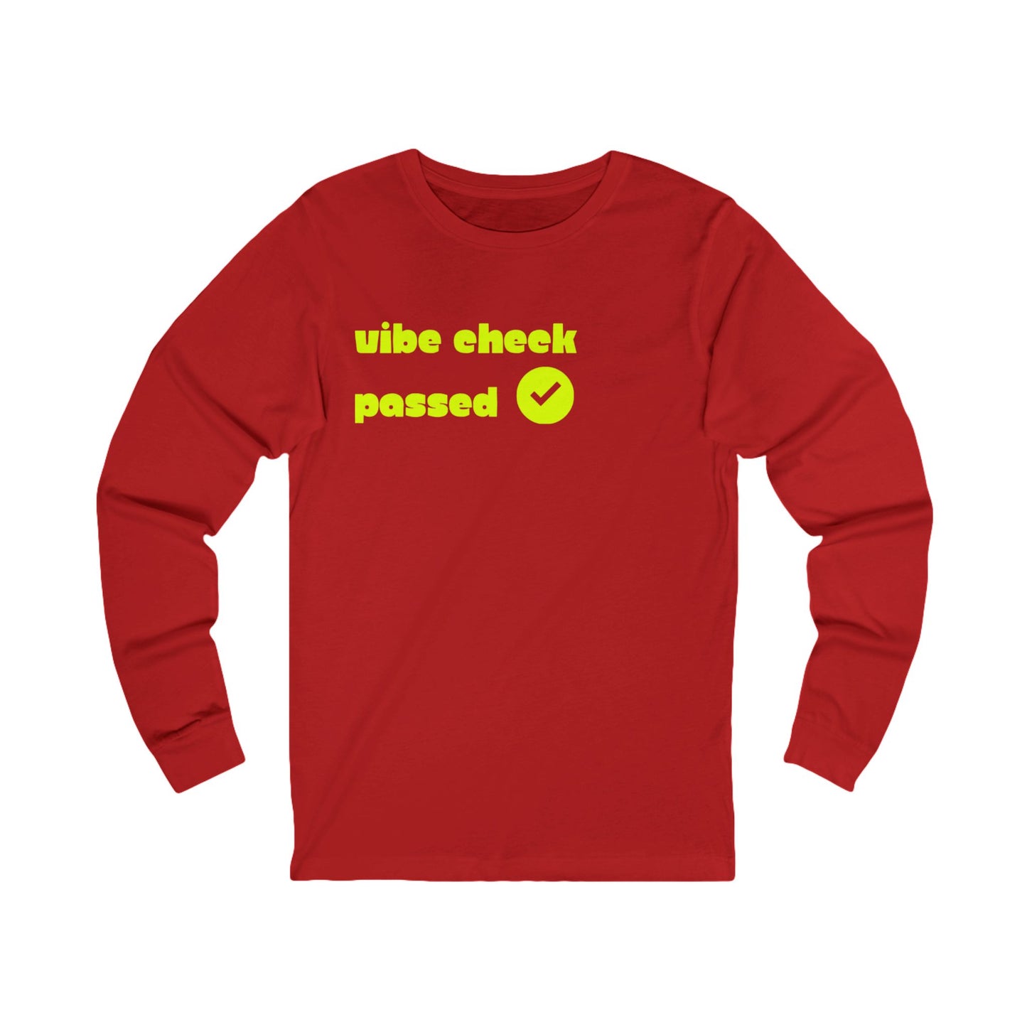 Check the Vibe Long Sleeve Unisex Tee