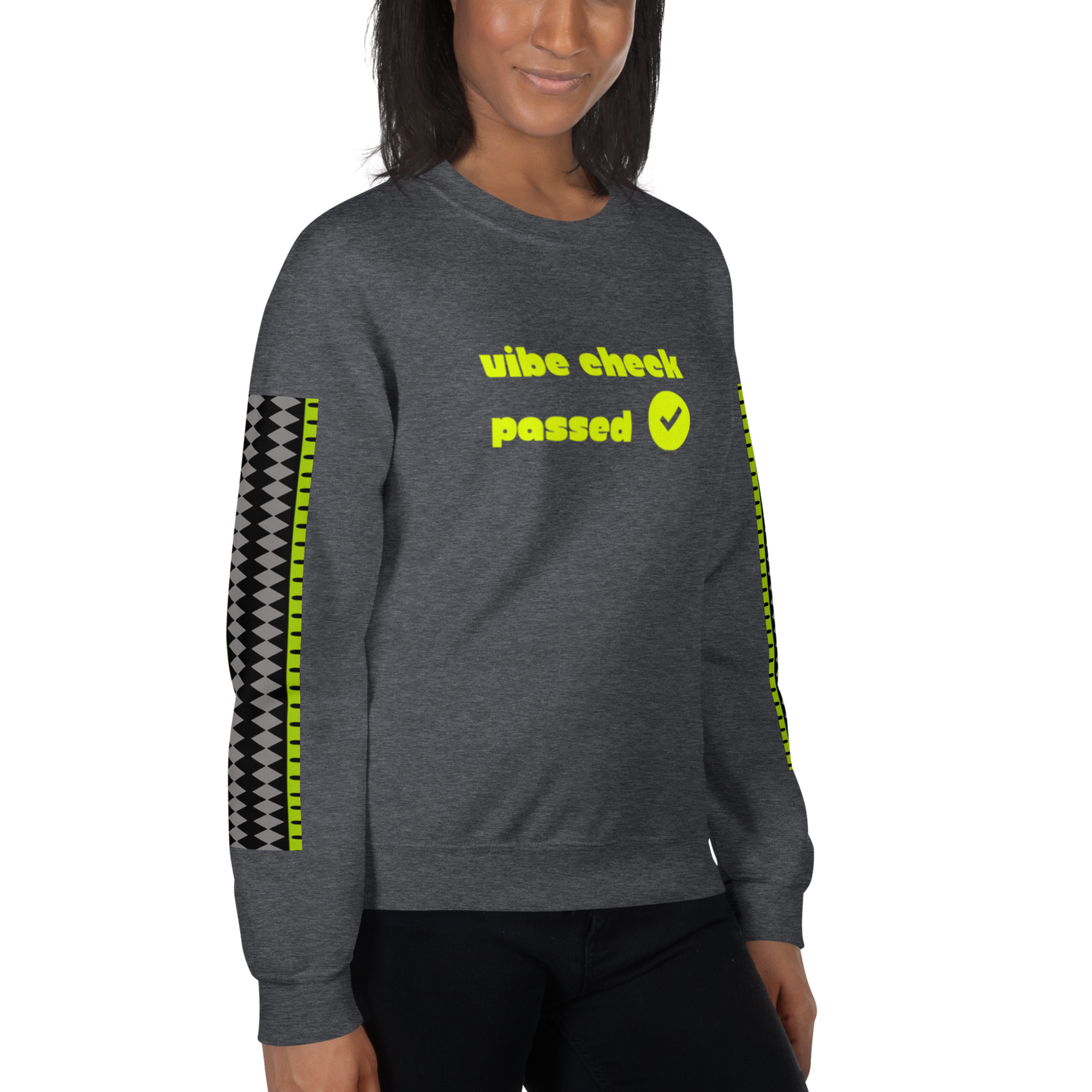 Check the Vibe Sweatshirt – “Vibe Check Passed”