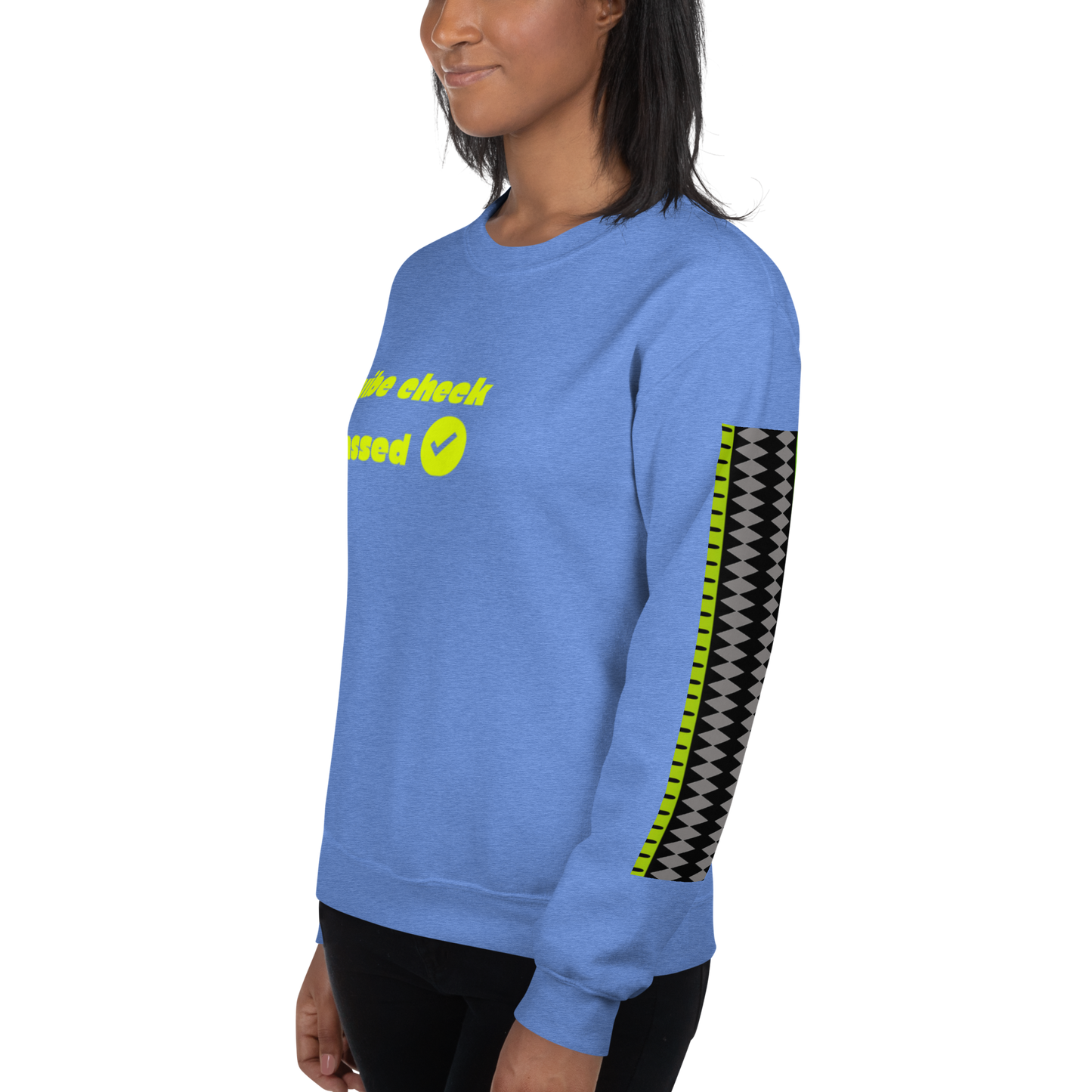 Check the Vibe Sweatshirt – “Vibe Check Passed”