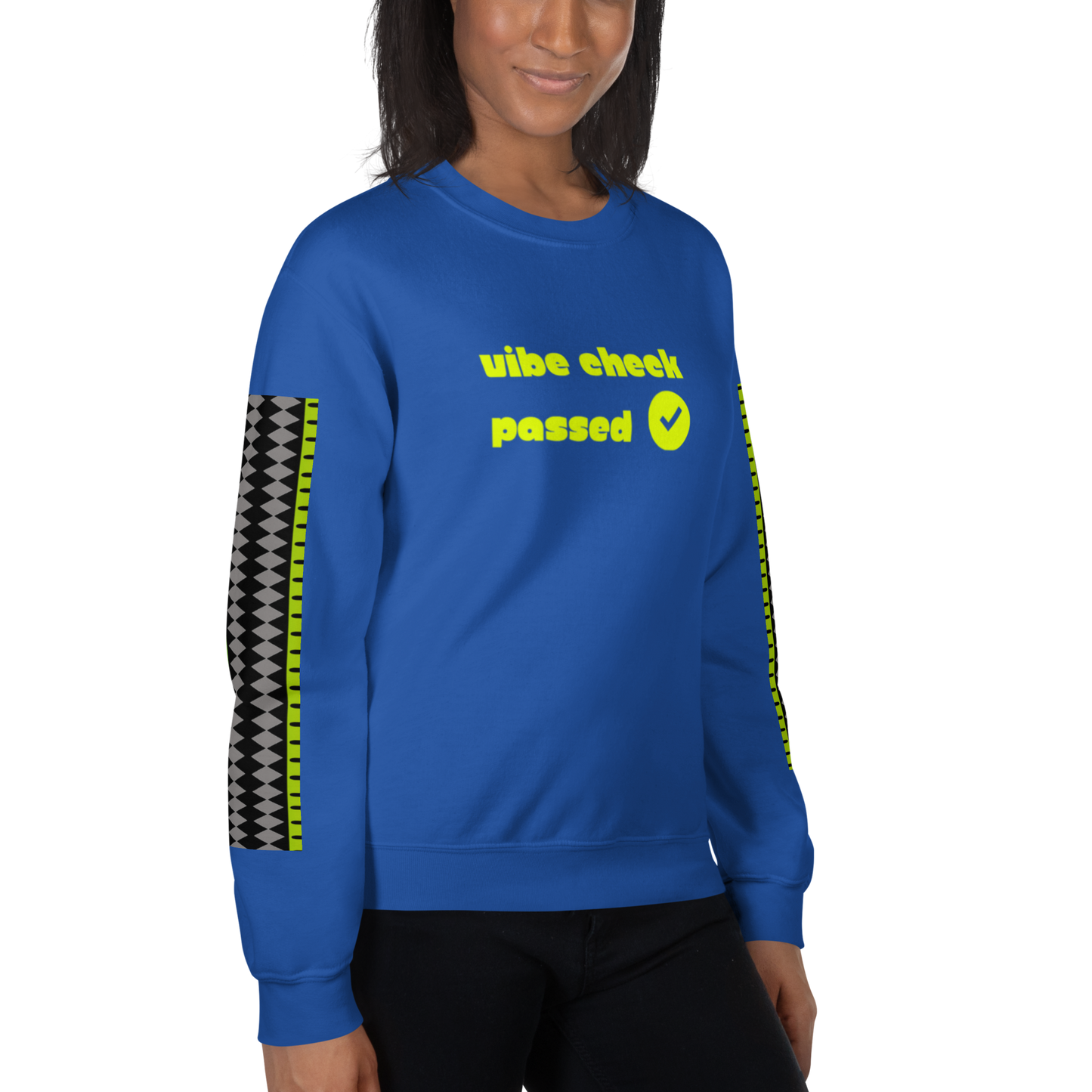 Check the Vibe Sweatshirt – “Vibe Check Passed”