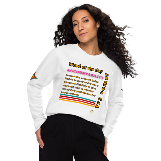 Accountability Unisex Organic Raglan Sweatshirt