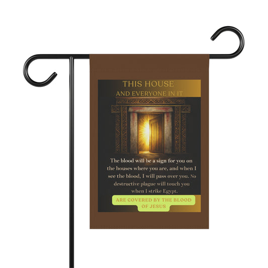 Covered By The Blood Garden Flag — Welcome House Banner