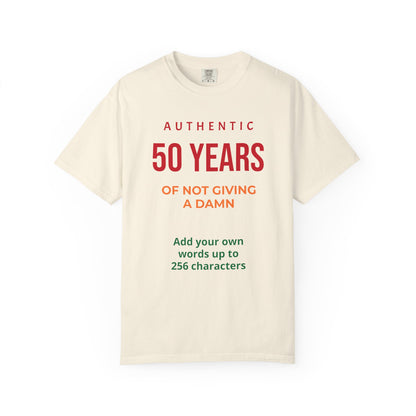 "Authentic 50 Years"  — "Print it your way" Personalized Graphic Tee