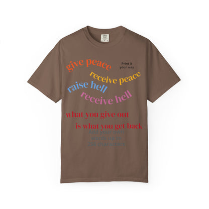 "What Comes Around" Custom Print - "Print it your way" Personalized Graphic Tee