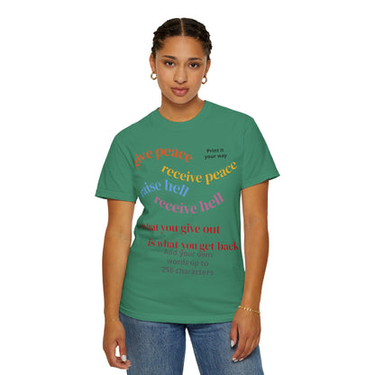 "What Comes Around" Custom Print - "Print it your way" Personalized Graphic Tee