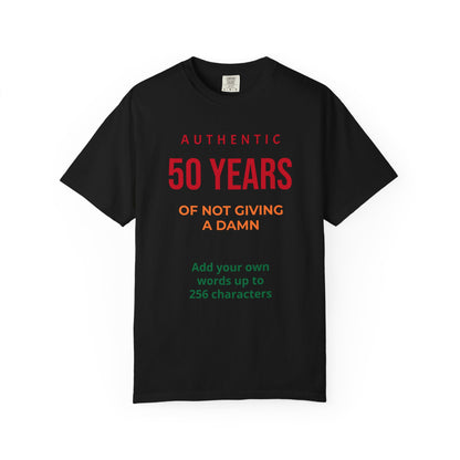 "Authentic 50 Years"  — "Print it your way" Personalized Graphic Tee