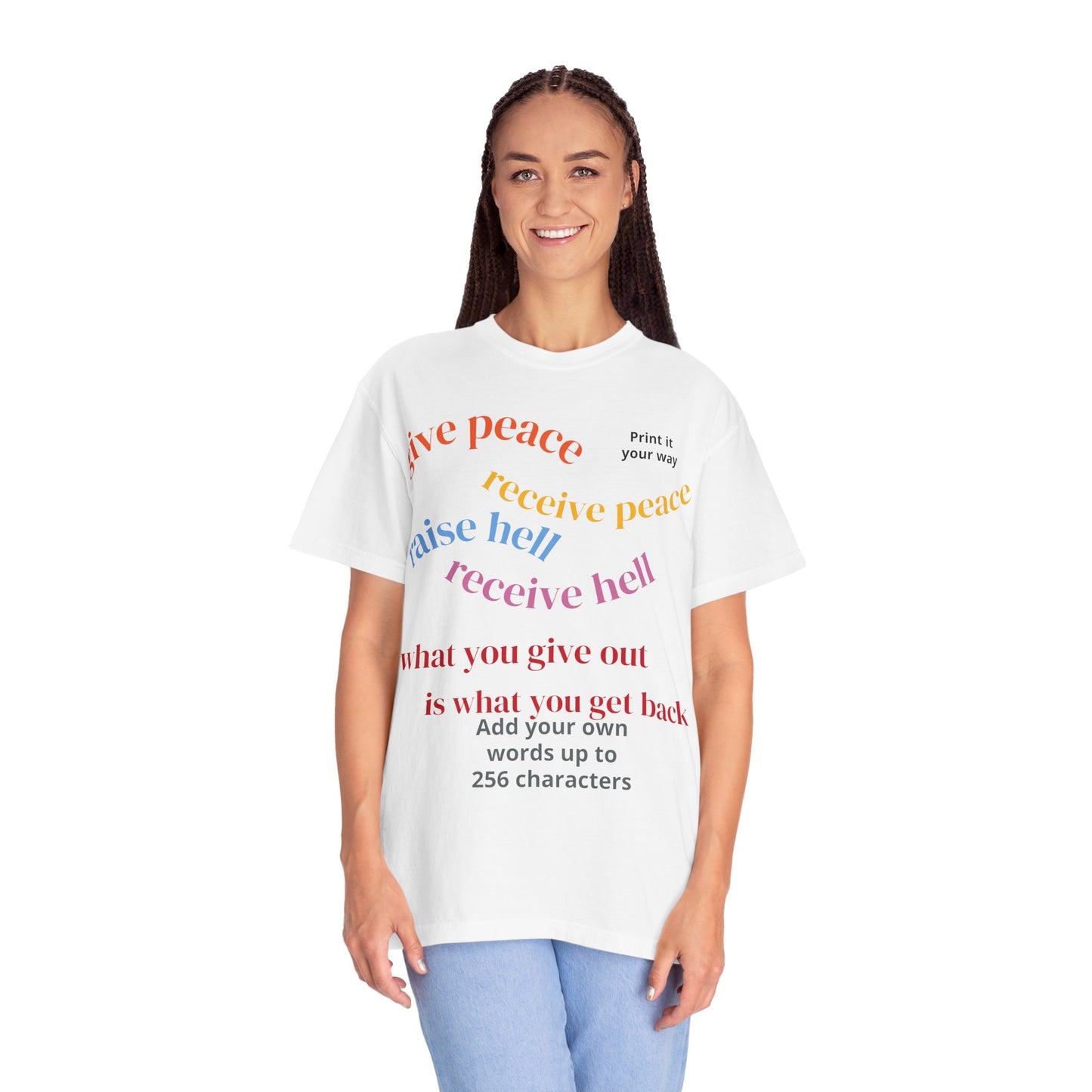 "What Comes Around" Custom Print - "Print it your way" Personalized Graphic Tee