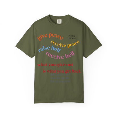 "What Comes Around" Custom Print - "Print it your way" Personalized Graphic Tee