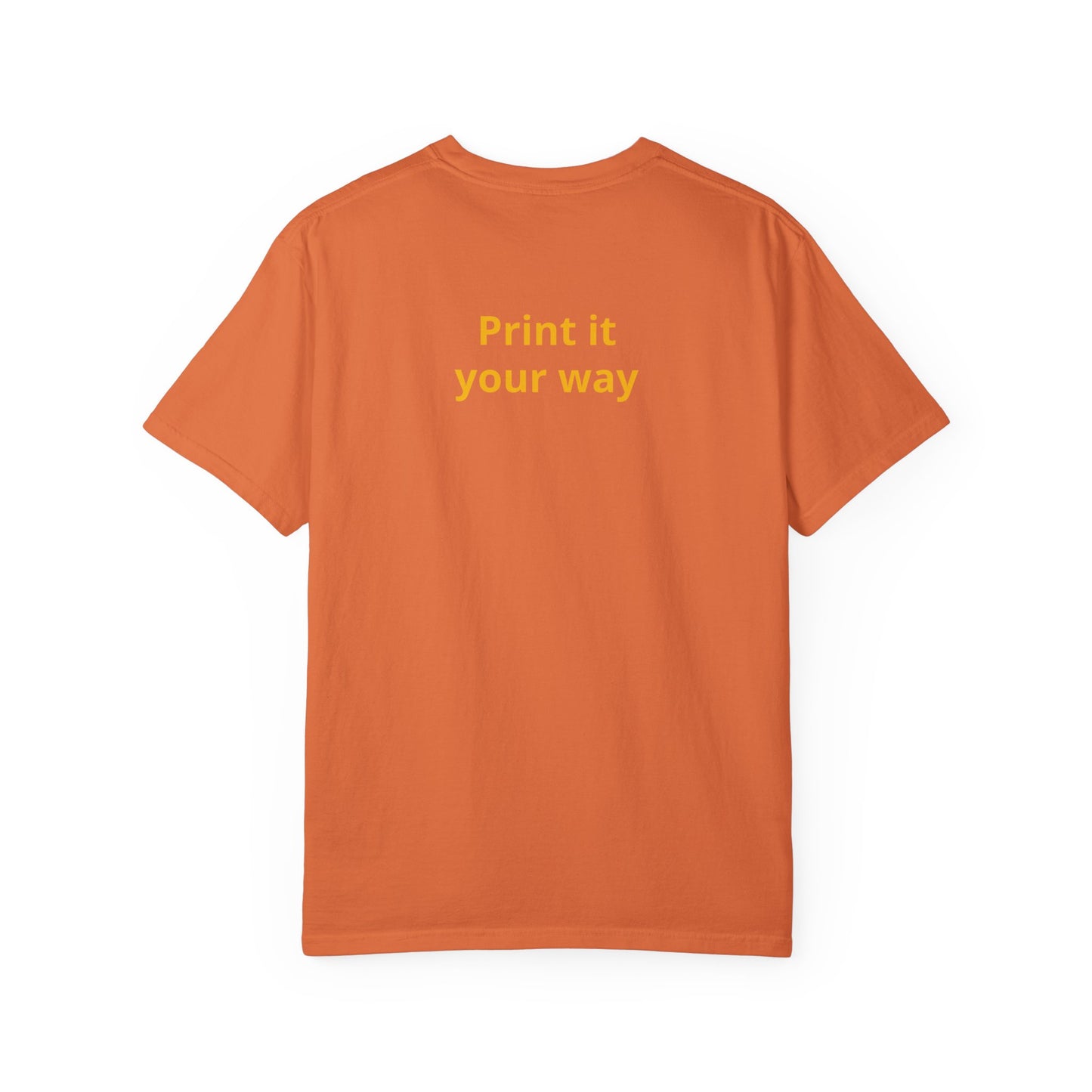 "What Comes Around" Custom Print - "Print it your way" Personalized Graphic Tee