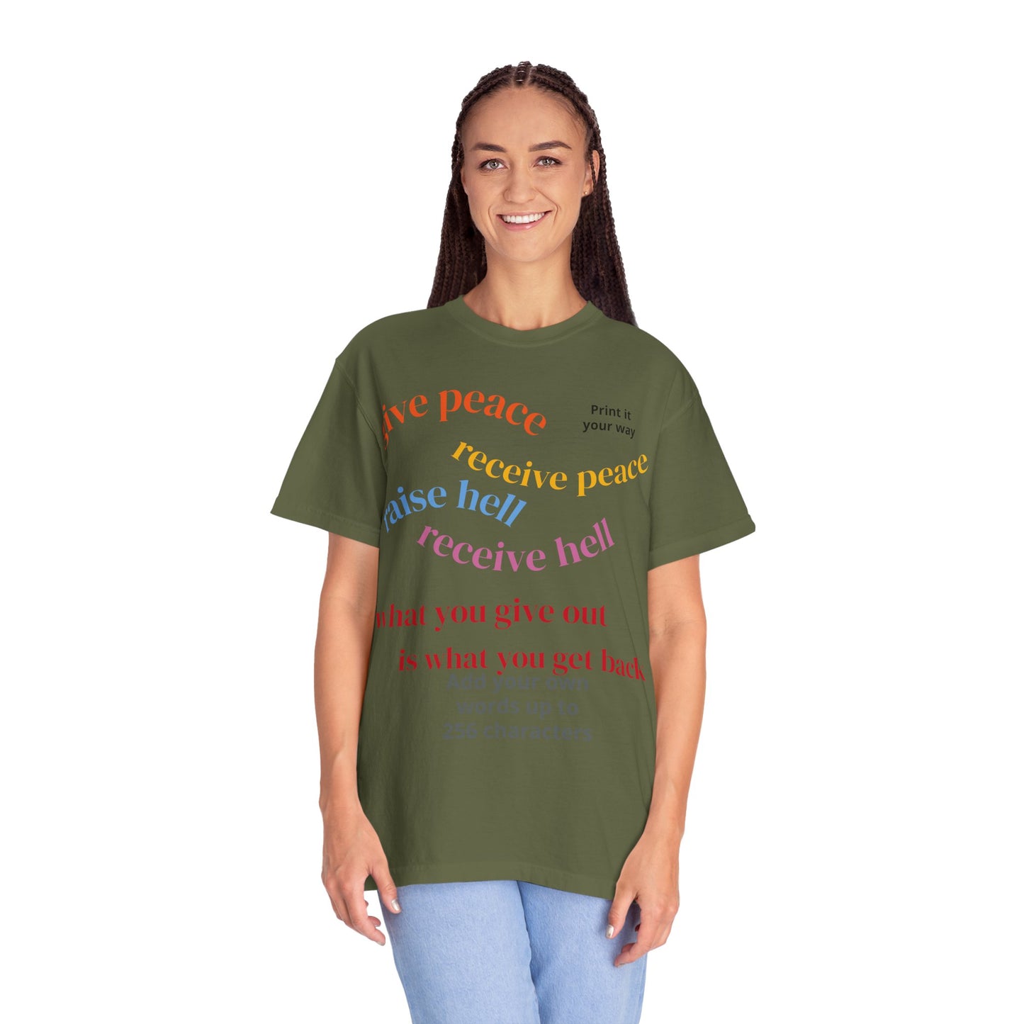 "What Comes Around" Custom Print - "Print it your way" Personalized Graphic Tee