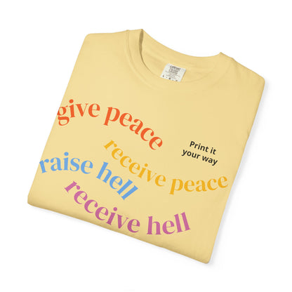 "What Comes Around" Custom Print - "Print it your way" Personalized Graphic Tee