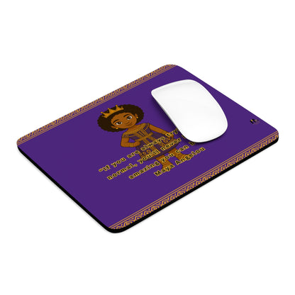 Royal Inspiration Mouse Pad – Empowering Desk Decor for Black Girls