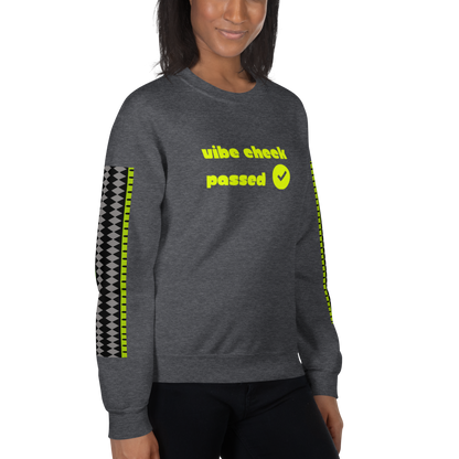 Check the Vibe Sweatshirt – “Vibe Check Passed”