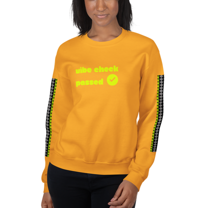 Check the Vibe Sweatshirt – “Vibe Check Passed”