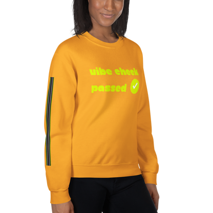 Check the Vibe Sweatshirt – “Vibe Check Passed”