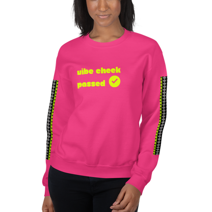 Check the Vibe Sweatshirt – “Vibe Check Passed”
