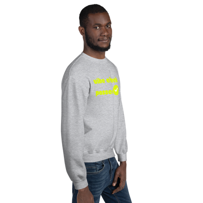 Check the Vibe Sweatshirt – “Vibe Check Passed”