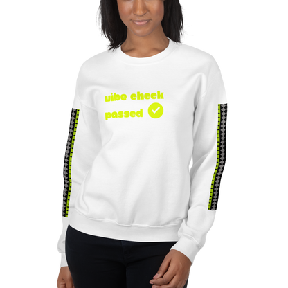 Check the Vibe Sweatshirt – “Vibe Check Passed”
