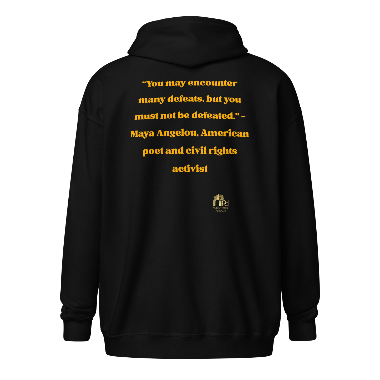 "Undefeated" Maya Angelou Tribute Unisex Hoodie