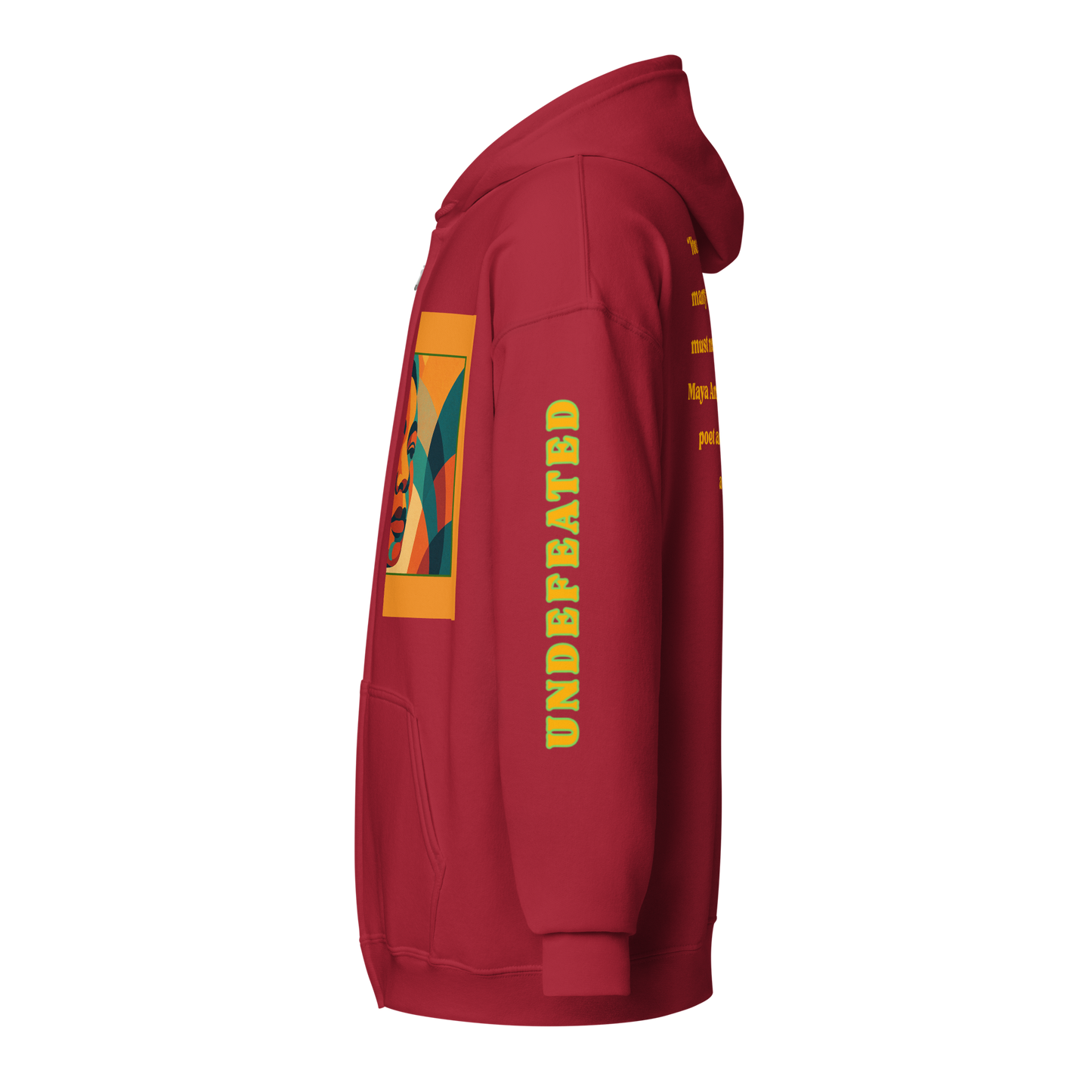 "Undefeated" Maya Angelou Tribute Unisex Hoodie