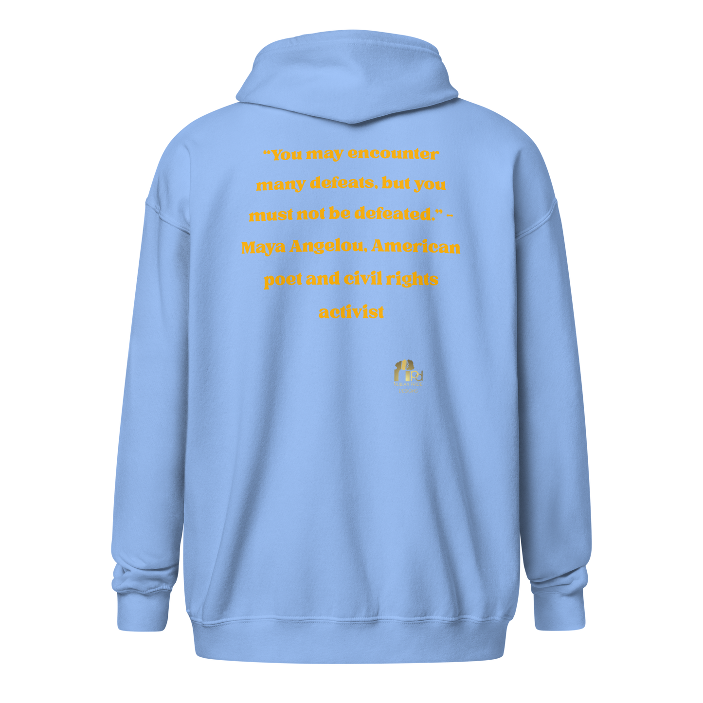 "Undefeated" Maya Angelou Tribute Unisex Hoodie