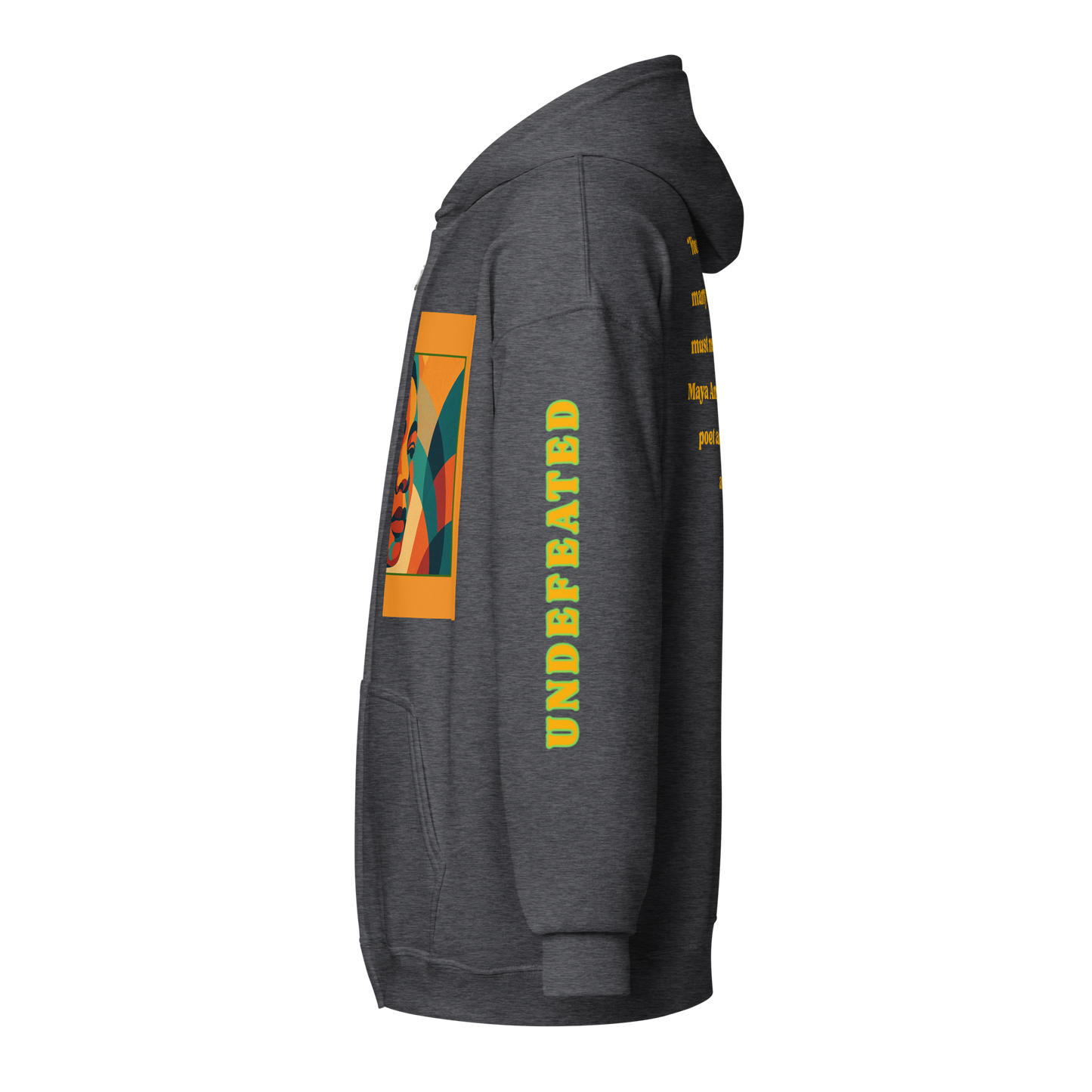 "Undefeated" Maya Angelou Tribute Unisex Hoodie