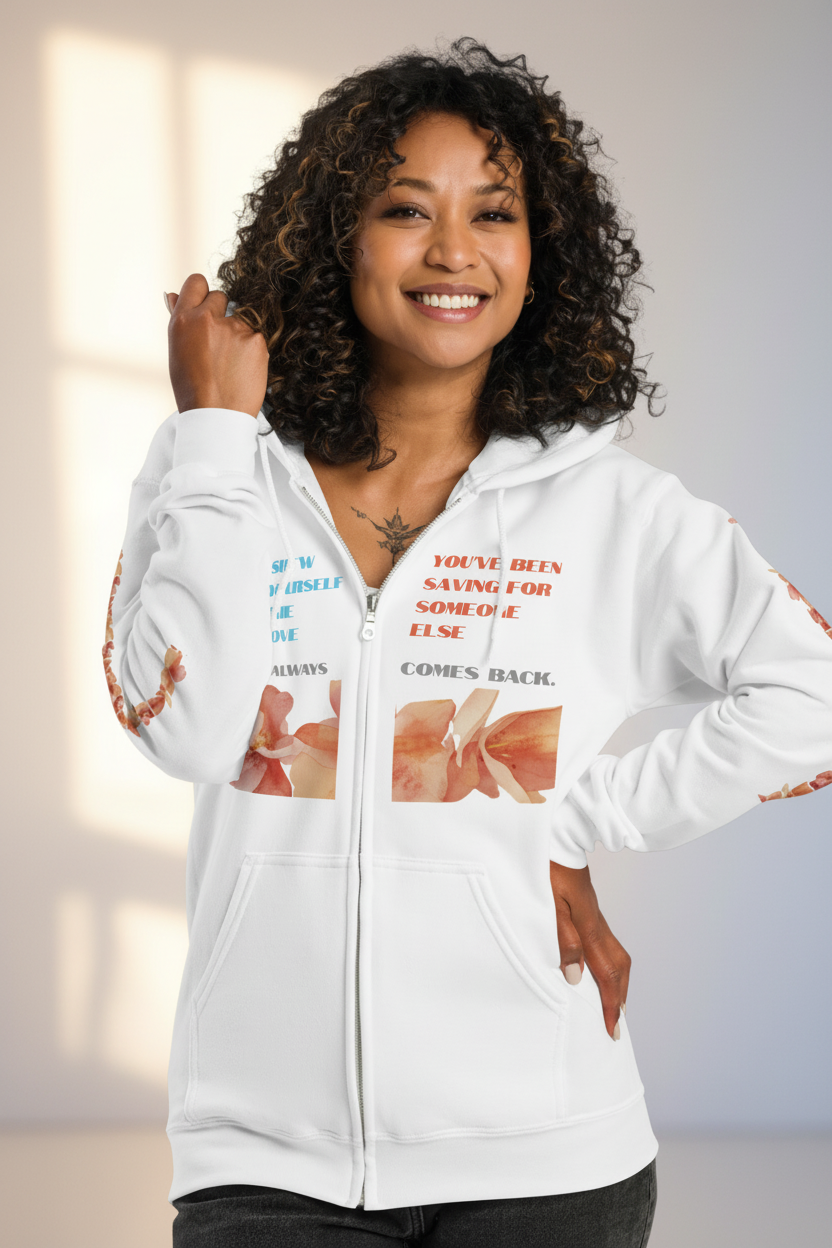 Self Love Zip Hoodie for Women