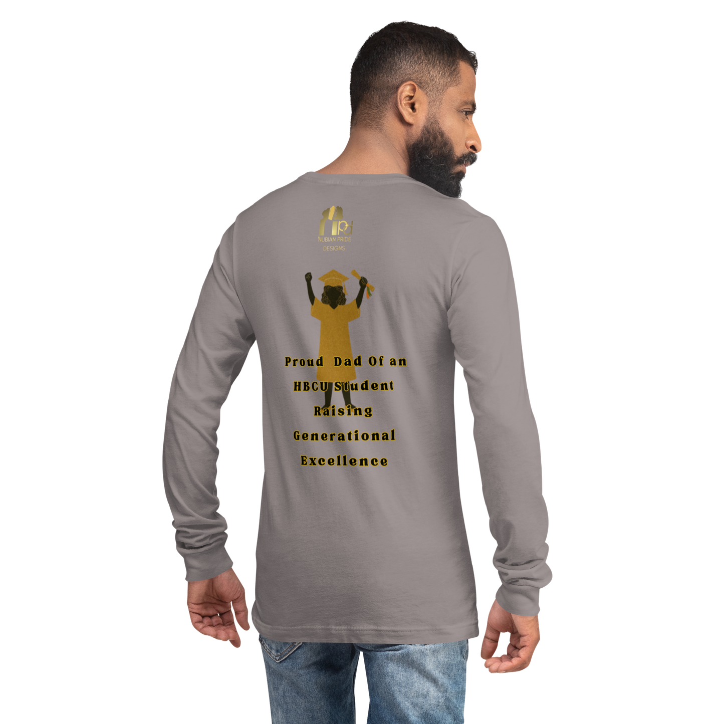 HBCU Proud Dad Long-Sleeve Tee – Celebrating Black Excellence (Dad)
