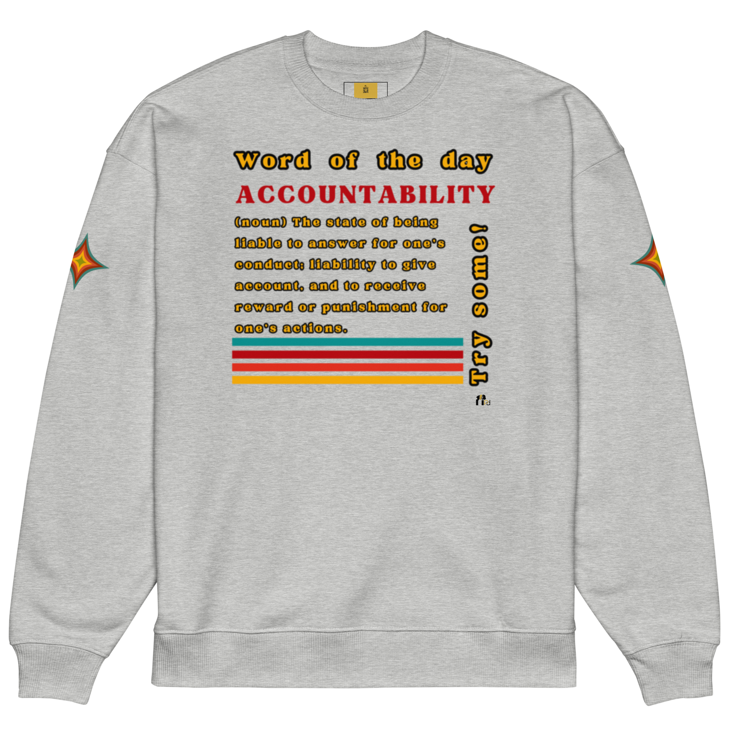 Accountability Unisex Organic Oversized Sweatshirt