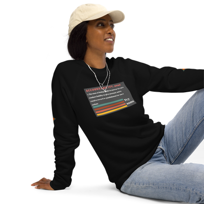 Accountability Unisex Organic Raglan Sweatshirt