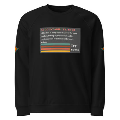 Accountability Unisex Organic Raglan Sweatshirt
