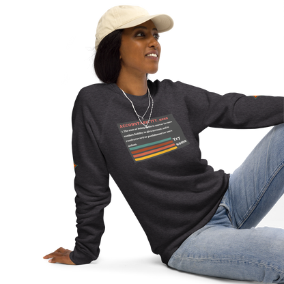 Accountability Unisex Organic Raglan Sweatshirt