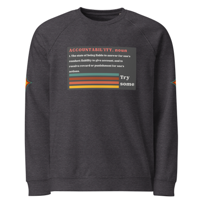 Accountability Unisex Organic Raglan Sweatshirt
