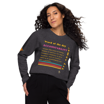 Accountability Unisex Organic Raglan Sweatshirt