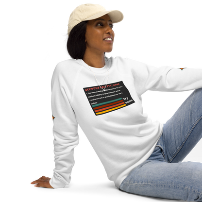 Accountability Unisex Organic Raglan Sweatshirt
