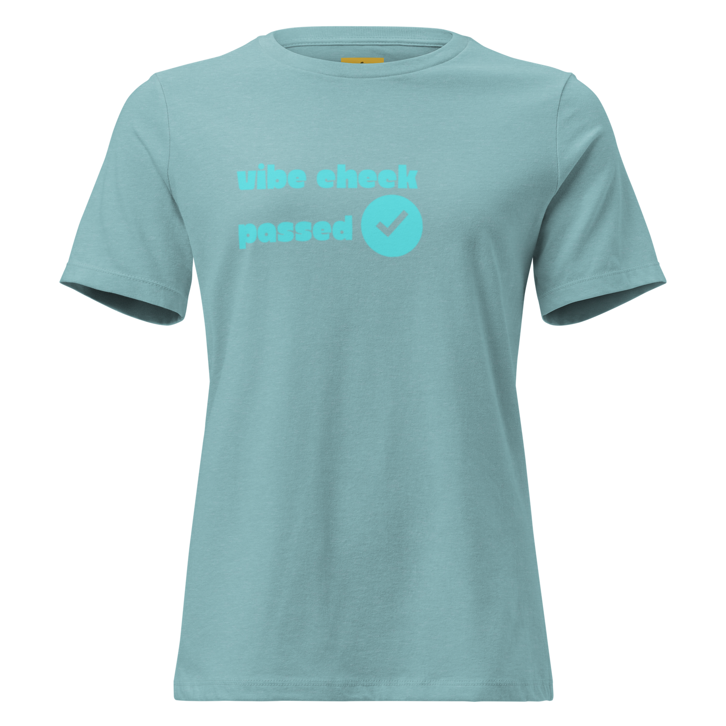 Check The Vibe Women's Relaxed T-Shirt