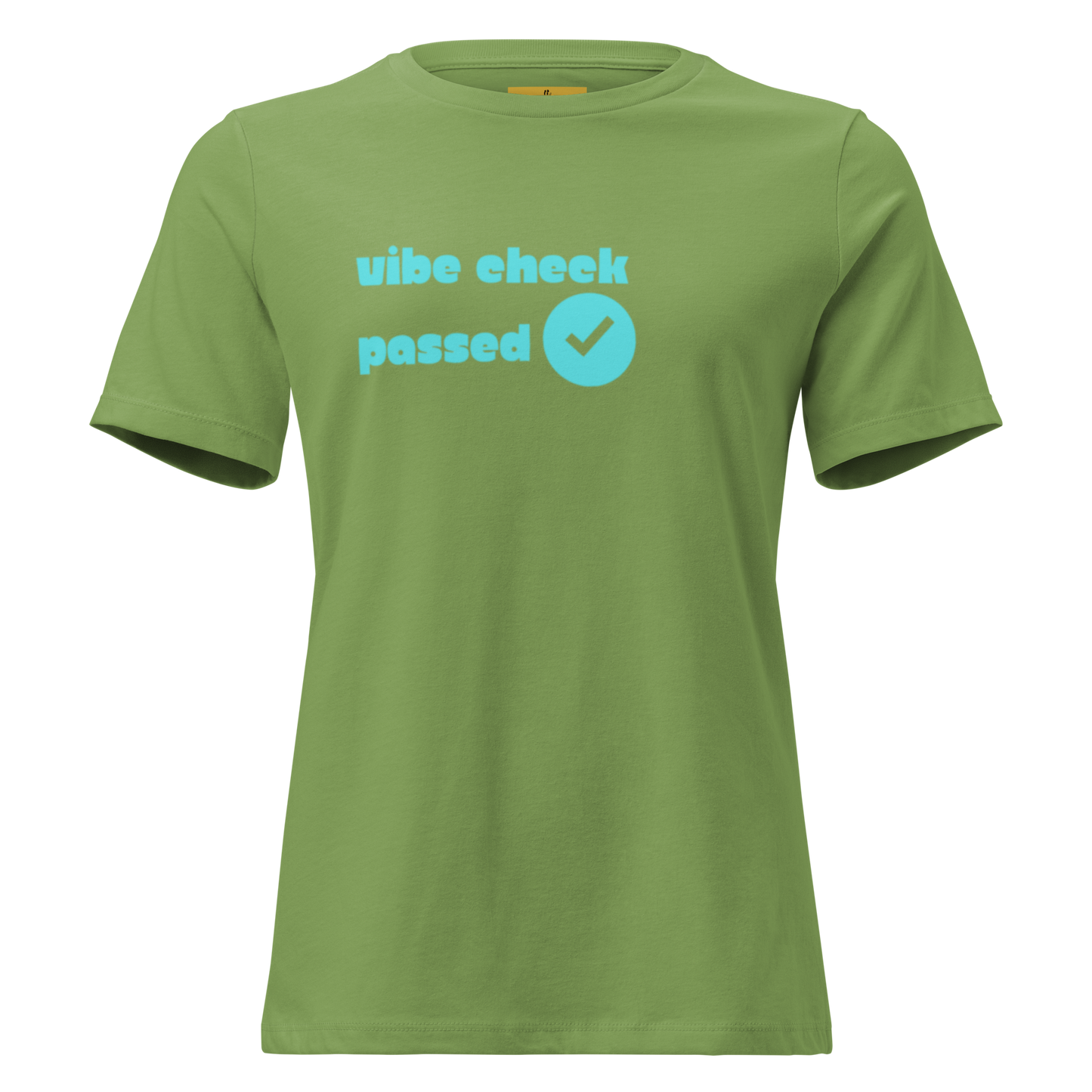 Check The Vibe Women's Relaxed T-Shirt