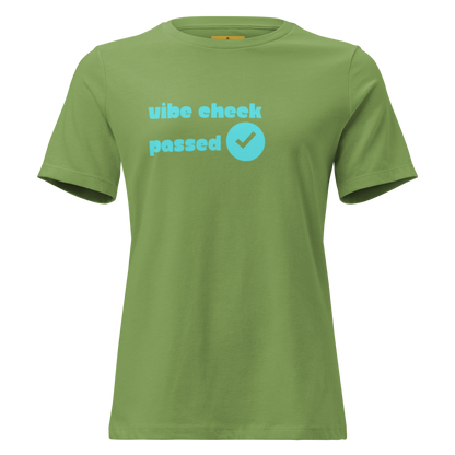 Check The Vibe Women's Relaxed T-Shirt