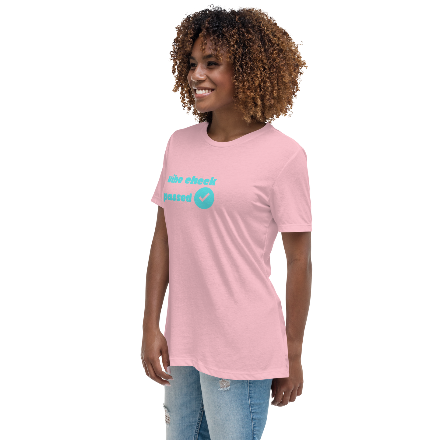 Check The Vibe Women's Relaxed T-Shirt